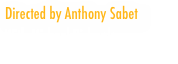 Directed by Anthony Sabet
With Michael Richards,
Eric Hunicutt and Tamara Feldman