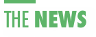 ￼
THE NEWS                               